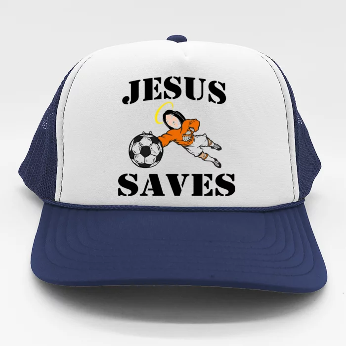 Jesus Saves Soccer Goalie Trucker Hat