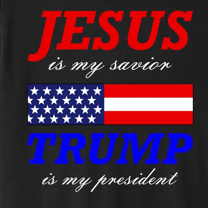 Jesus Savior Trump President ChromaSoft Performance T-Shirt