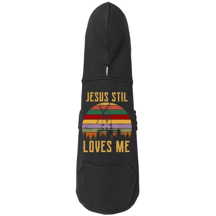 Jesus Still Loves Me Vintage Windmill Doggie 3-End Fleece Hoodie