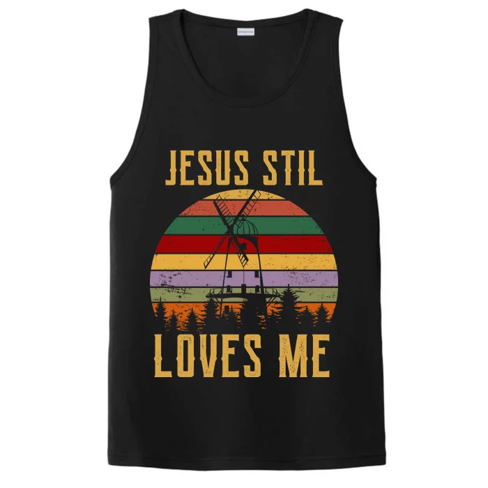 Jesus Still Loves Me Vintage Windmill Performance Tank