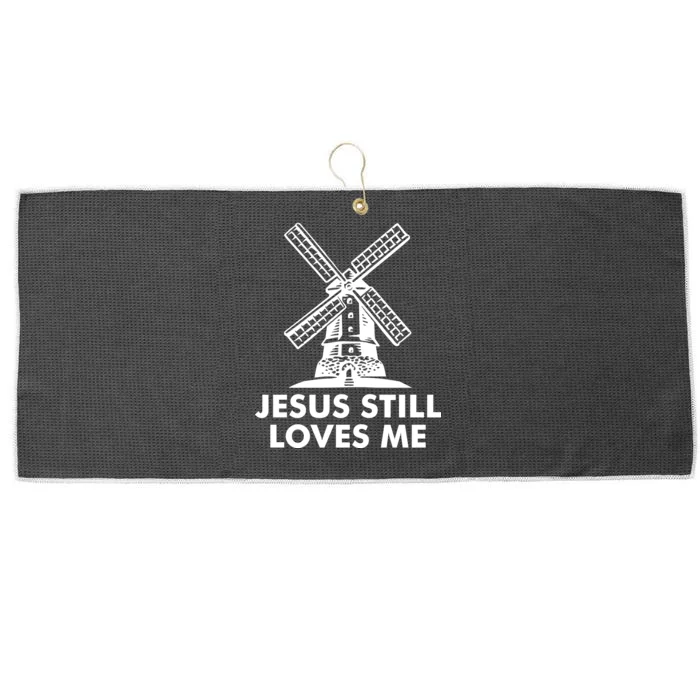 Jesus Still Loves Me Windmill Large Microfiber Waffle Golf Towel