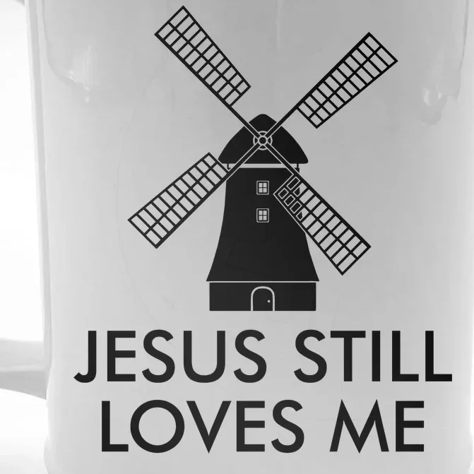 Jesus Still Loves Me Windmill Christian Front & Back Beer Stein