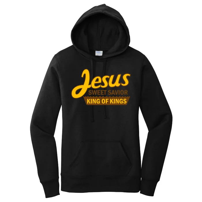 Jesus Sweet Savior King of Kings Women's Pullover Hoodie