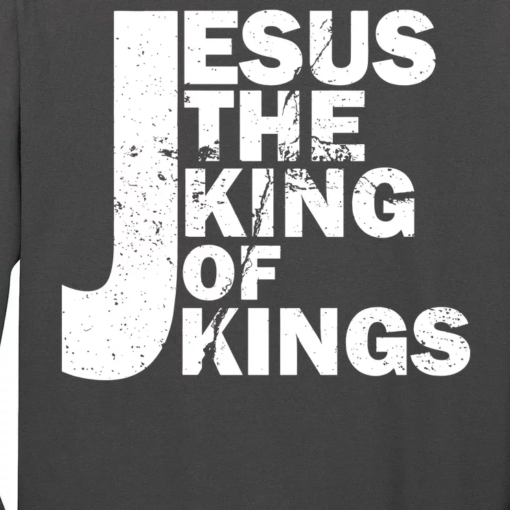 Jesus The Kings of Kings Tall Long Sleeve T-Shirt