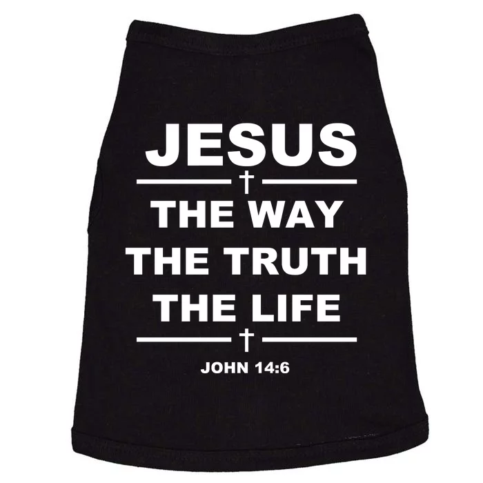 Jesus the way the truth the life Doggie Tank