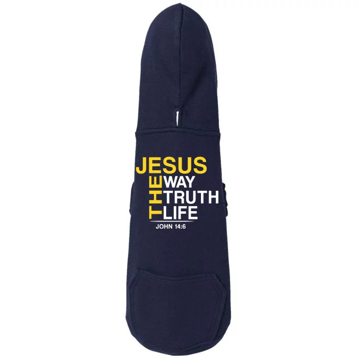 Jesus The Way Truth Life John 14:6 Doggie 3-End Fleece Hoodie