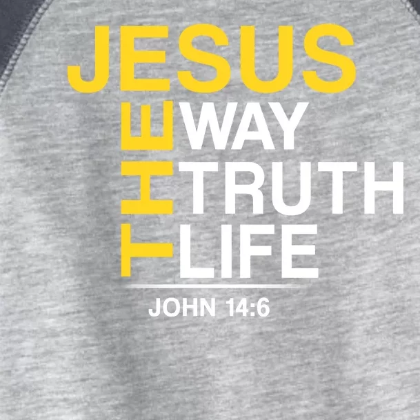 Jesus The Way Truth Life John 14:6 Toddler Fine Jersey T-Shirt