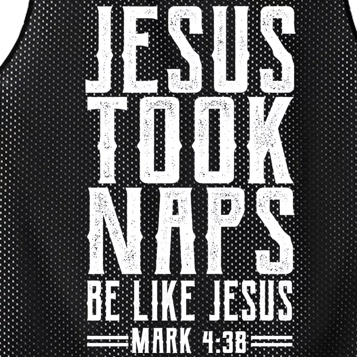 Jesus Took Naps Be Like Jesus Mesh Reversible Basketball Jersey Tank