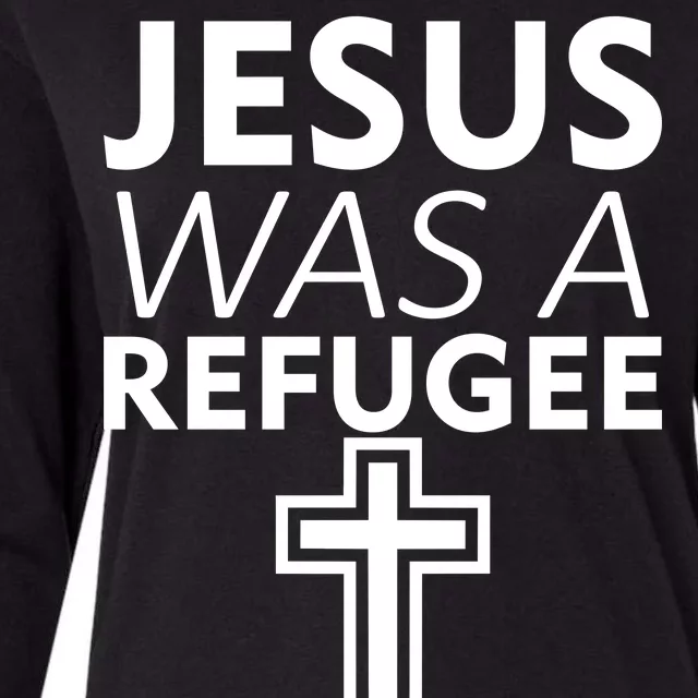 Jesus Was A Refugee Anti Travel Ban Welcome Refugees Womens Cotton Relaxed Long Sleeve T-Shirt