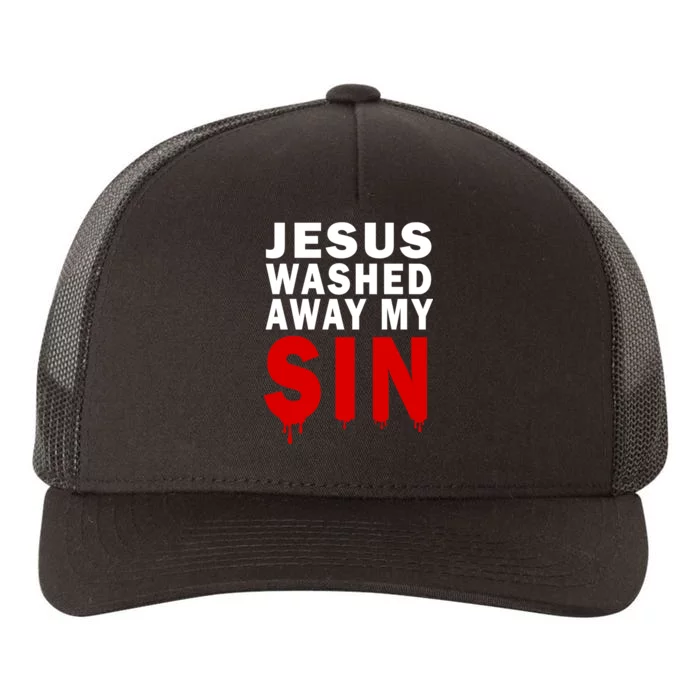 Jesus Washed Away My Sin Yupoong Adult 5-Panel Trucker Hat