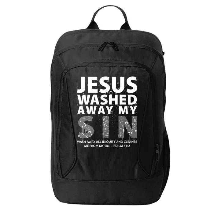 Jesus Washed Away My Sin Catholic City Backpack