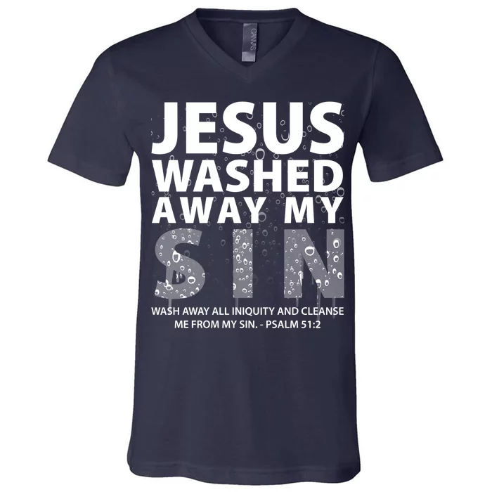 Jesus Washed Away My Sin Catholic V-Neck T-Shirt