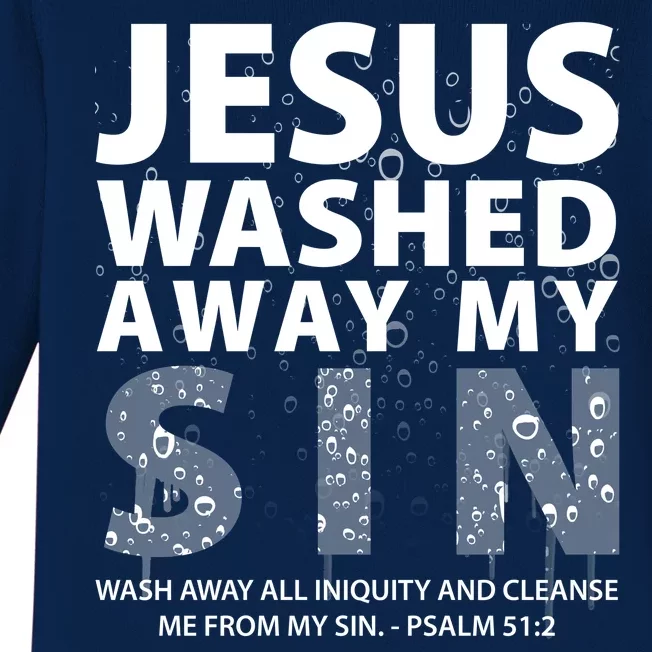 Jesus Washed Away My Sin Catholic Baby Long Sleeve Bodysuit