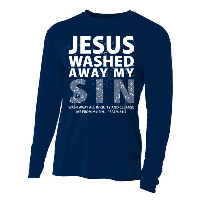 Jesus Washed Away My Sin Catholic Cooling Performance Long Sleeve Crew