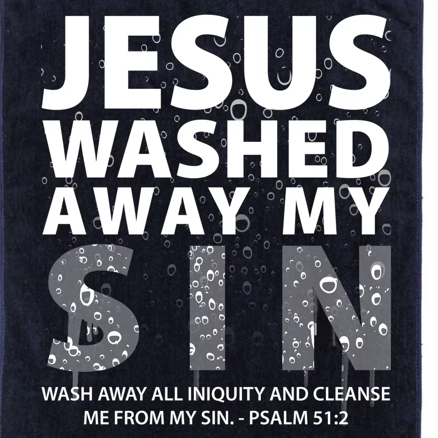 Jesus Washed Away My Sin Catholic Platinum Collection Golf Towel