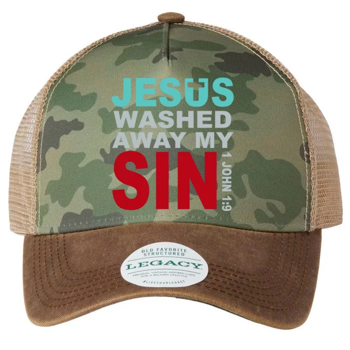 Jesus Washed Away My Sin John 1:9 Legacy Tie Dye Trucker Hat