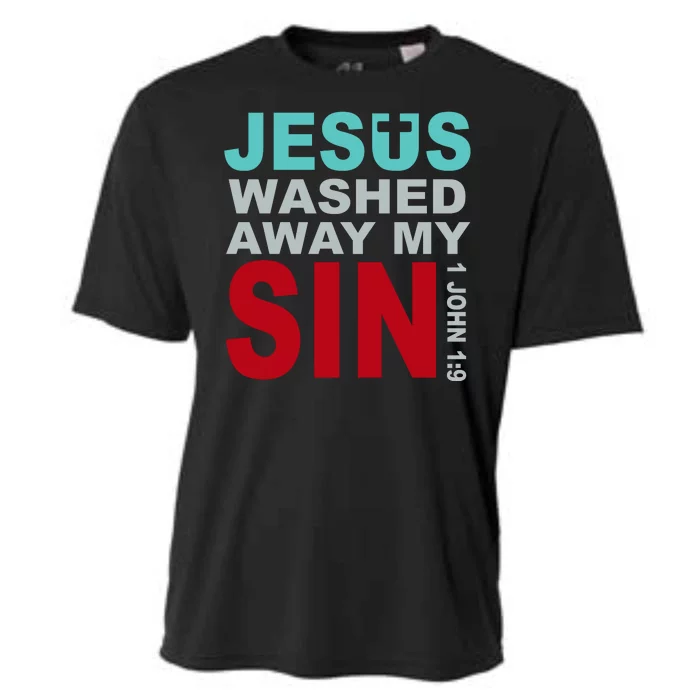 Jesus Washed Away My Sin John 1:9 Cooling Performance Crew T-Shirt