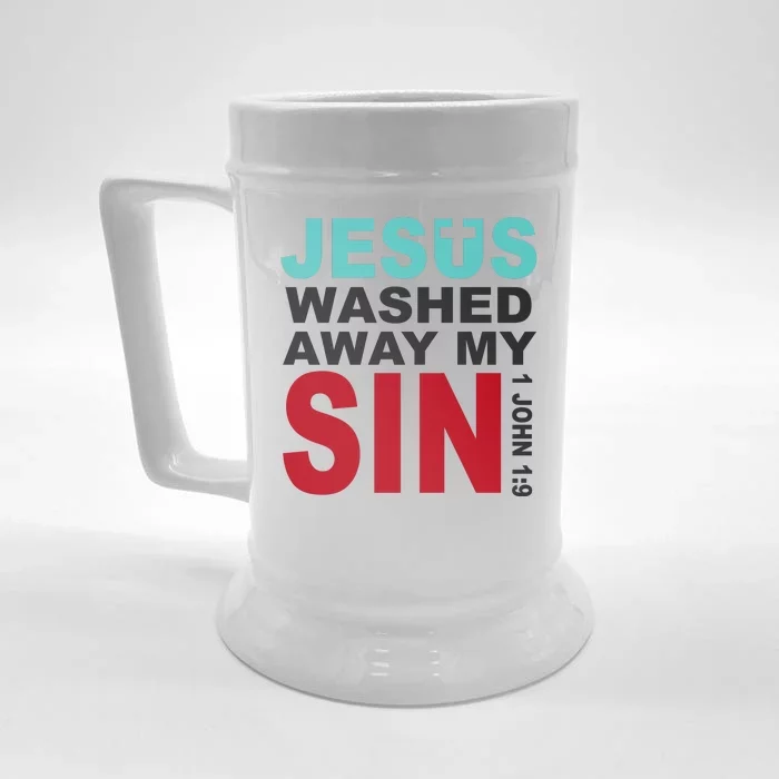 Jesus Washed Away My Sin John 1:9 Front & Back Beer Stein