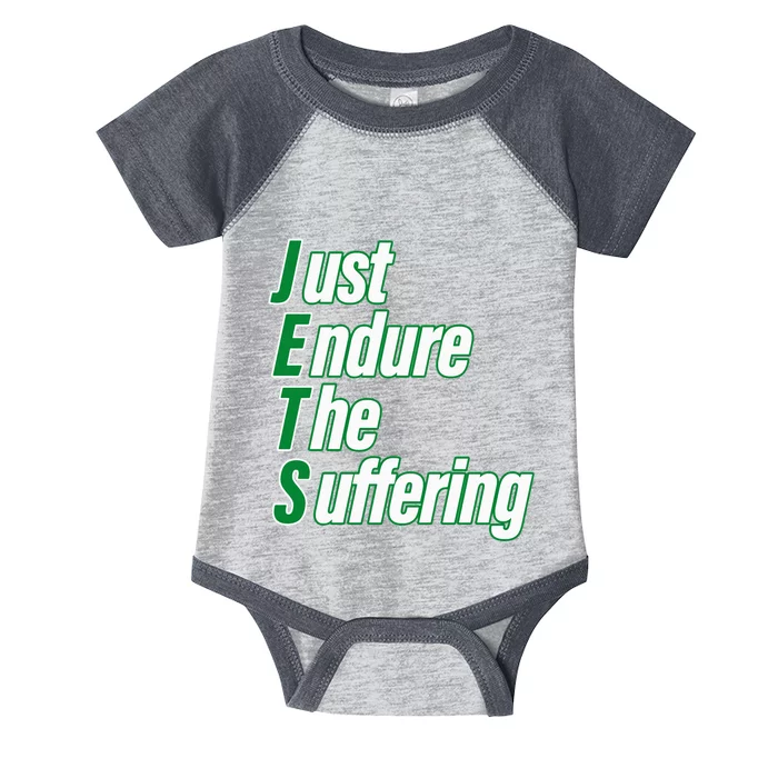 Just Endure The Suffering Infant Baby Jersey Bodysuit