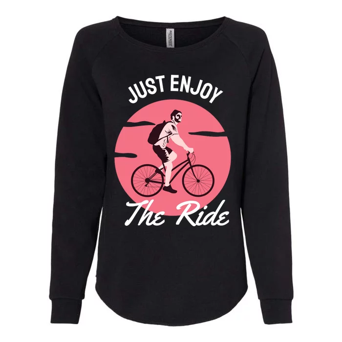 Just Enjoy The Ride Womens California Wash Sweatshirt