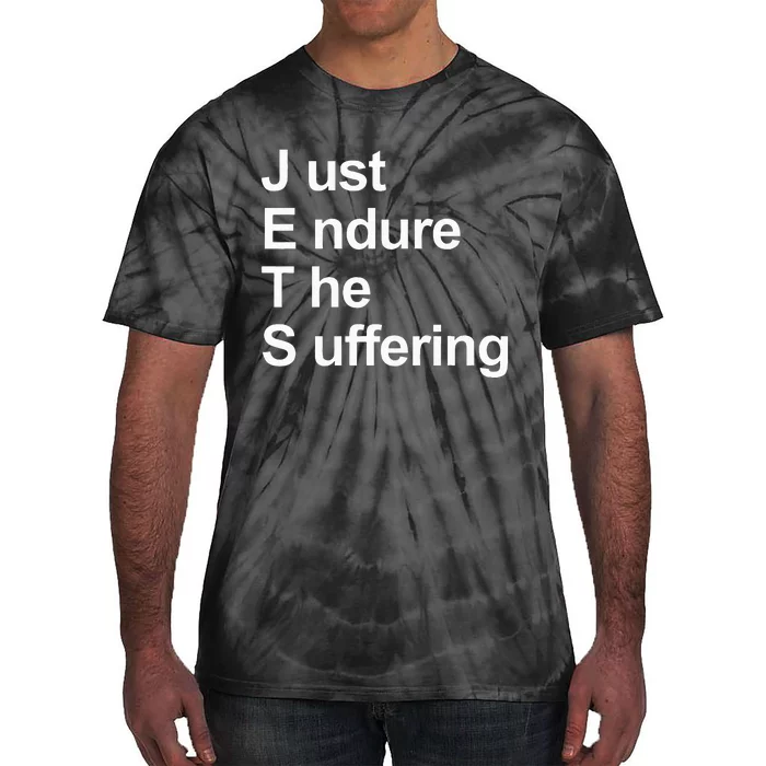 Just endure the suffering football green Tie-Dye T-Shirt