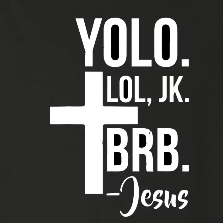 Jesus Easter Yolo Jk Brb Texting Toddler Long Sleeve Shirt