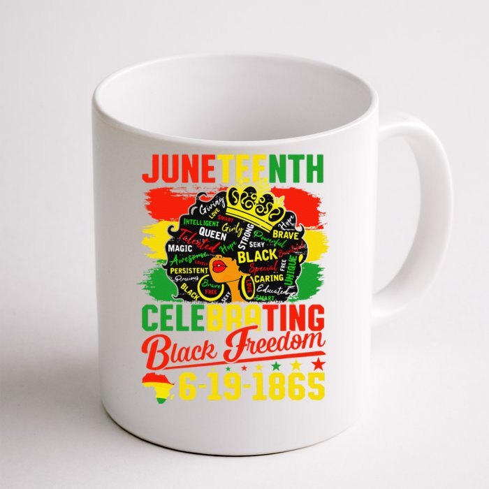 Juneteenth Freedom 1865 Celebrating Emancipation Black Women Front & Back Coffee Mug