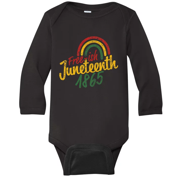 Juneteenth  Freeish 1865 Juneteenth Baby Long Sleeve Bodysuit