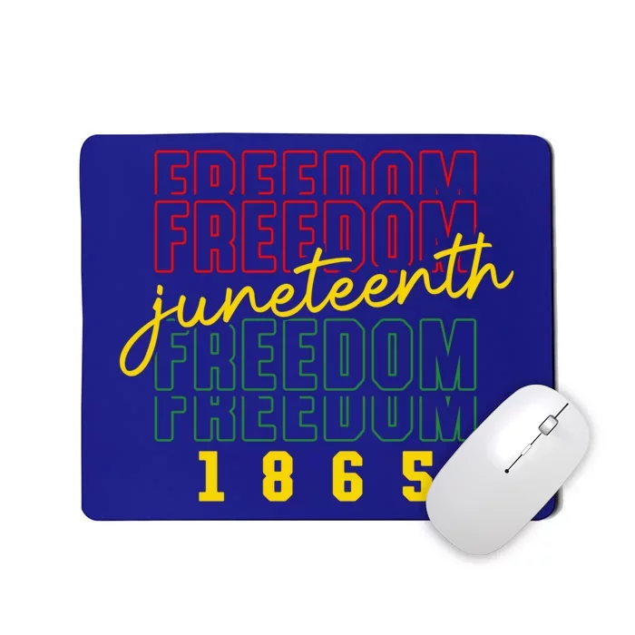 Juneteenth Freedom 1865 Celebrate Black History Month Gift Mousepad