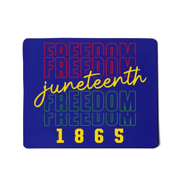 Juneteenth Freedom 1865 Celebrate Black History Month Gift Mousepad