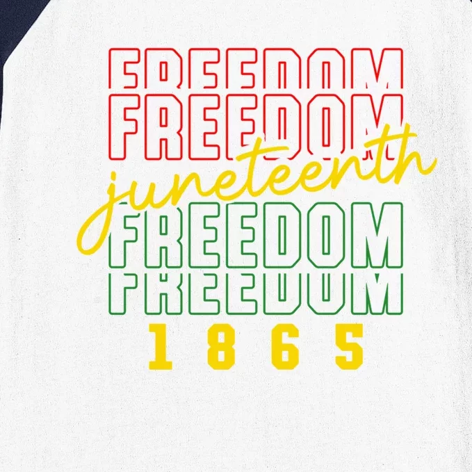 Juneteenth Freedom 1865 Celebrate Black History Month Gift Baseball Sleeve Shirt