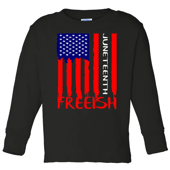 Juneteenth Freeish American Flag Toddler Long Sleeve Shirt