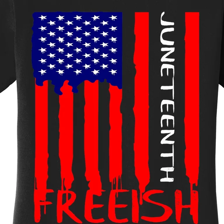 Juneteenth Freeish American Flag Women's T-Shirt