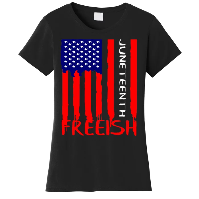 Juneteenth Freeish American Flag Women's T-Shirt