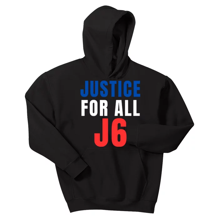 Justice For All J6, Red White And Blue, First Amendment, Freedom Kids Hoodie