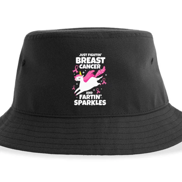 Just Fightin' Breast Cancer And Fartin' Sparkles Sustainable Bucket Hat