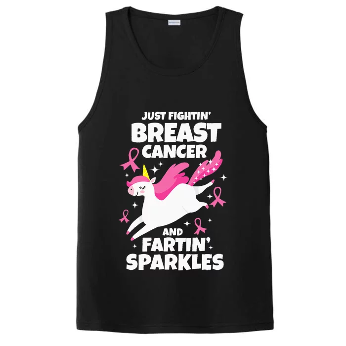 Just Fightin' Breast Cancer And Fartin' Sparkles Performance Tank