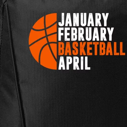 January February Basketball April Madness College Basketball Season City Backpack