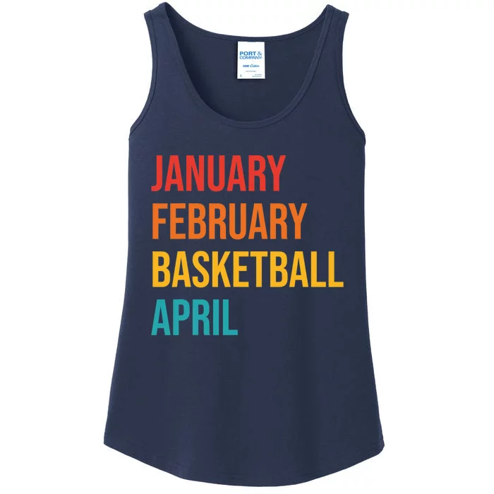 January February Basketball April Funny Retro Ladies Essential Tank