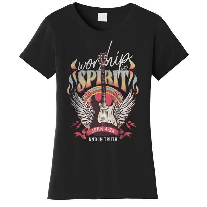 Jesus Faith Based Worship In Spirit Women's T-Shirt