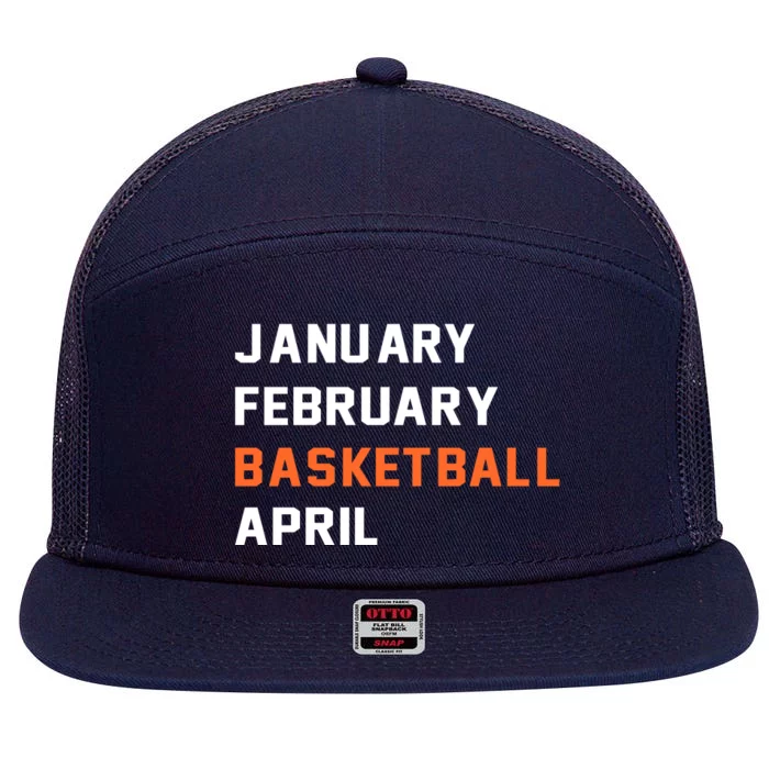 January February Basketball April College Basketball Fan 7 Panel Mesh Trucker Snapback Hat