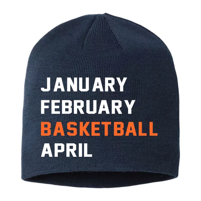 January February Basketball April College Basketball Fan 8 1/2in Sustainable Knit Beanie