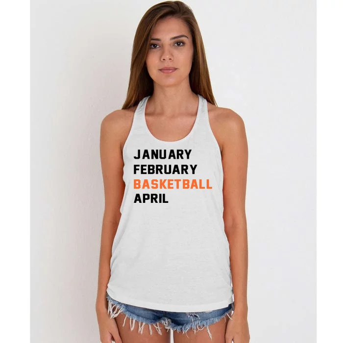 January February Basketball April College Basketball Fan Women's Knotted Racerback Tank