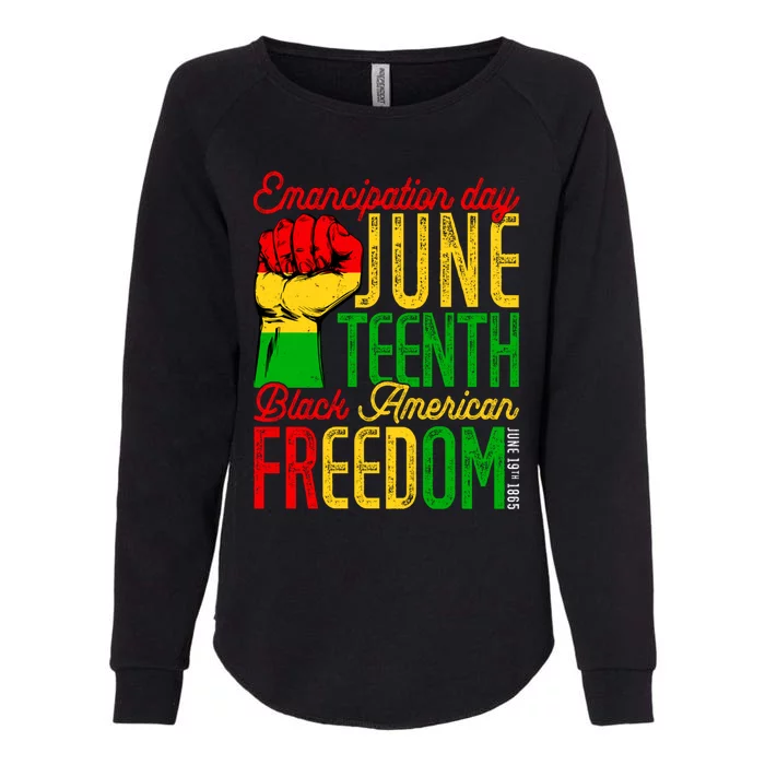 Juneteenth Freedom Black History Month Funny Gift Womens California Wash Sweatshirt