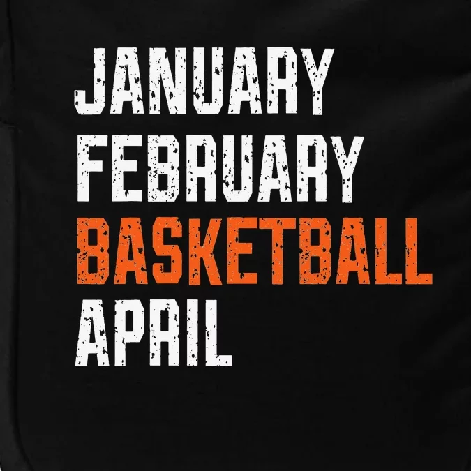 January February Basketball April Impact Tech Backpack