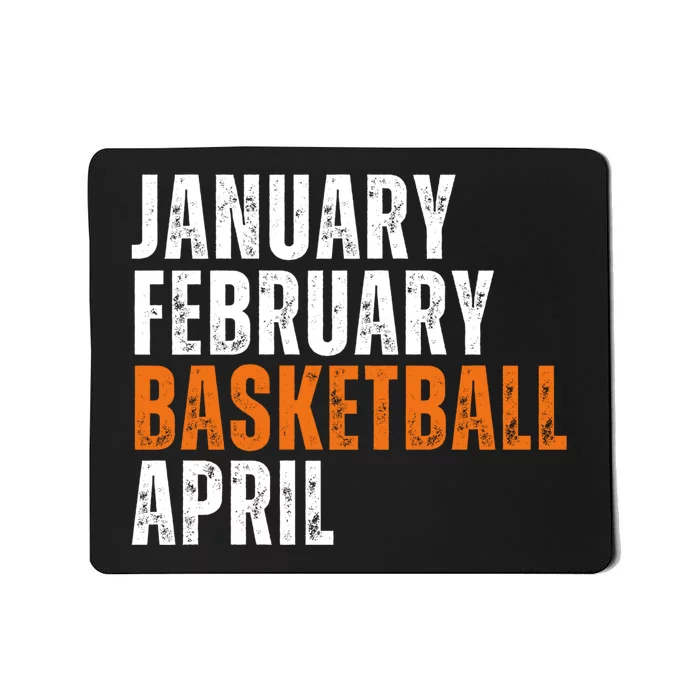 January February Basketball April Madness Mousepad