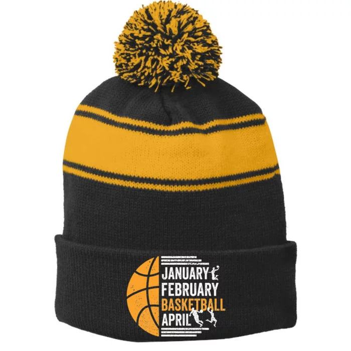 January February Basketball April Funny Basketball Season Stripe Pom Pom Beanie