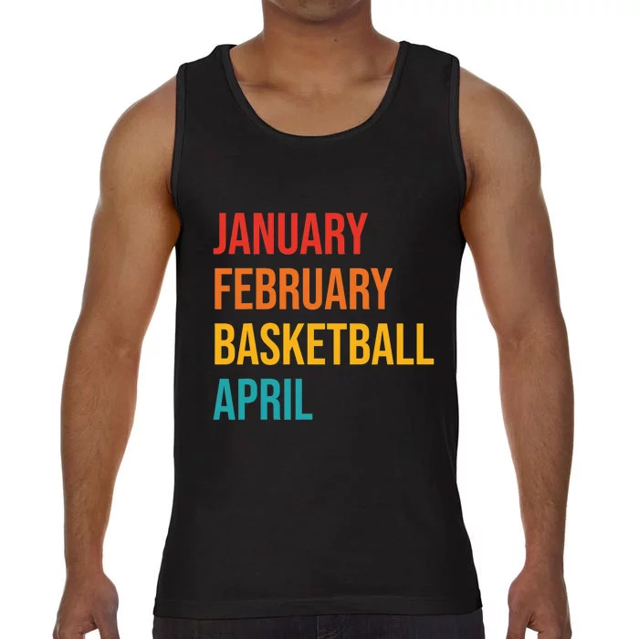 January February Basketball April Funny Retro Apparel Comfort Colors® Tank Top