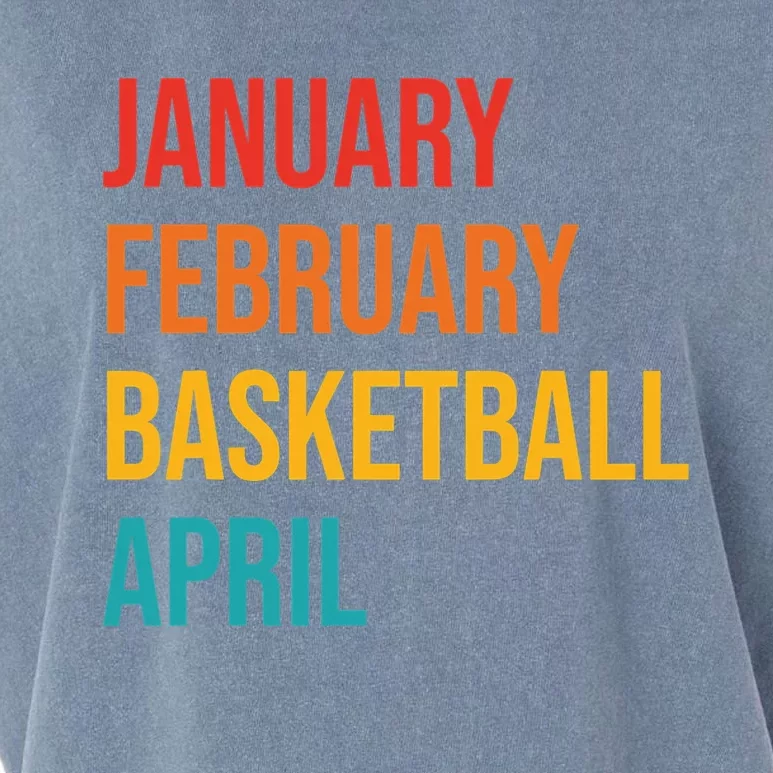 January February Basketball April Funny Retro Apparel Garment-Dyed Women's Muscle Tee