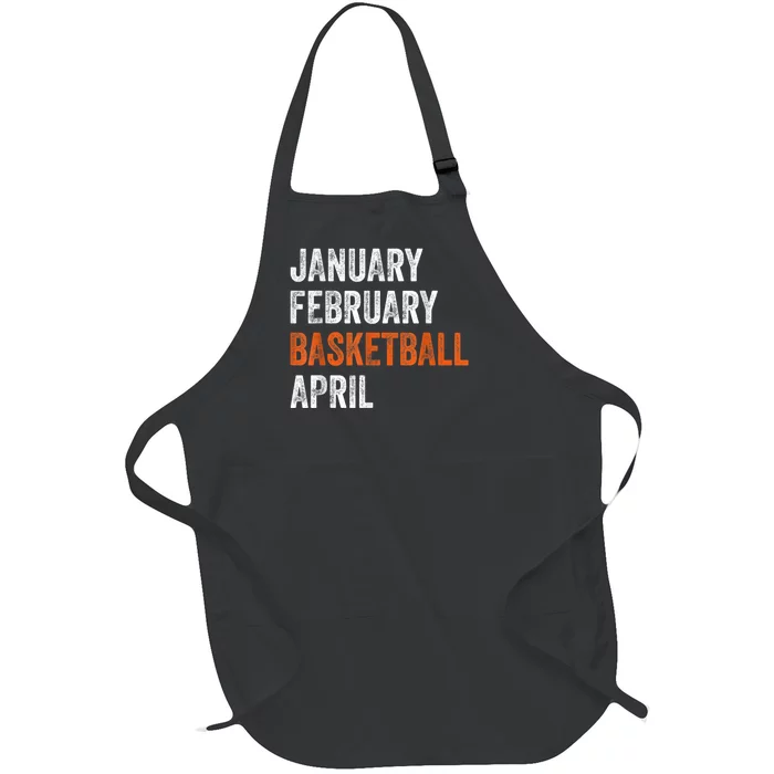 January February Basketball April Madness College Full-Length Apron With Pocket